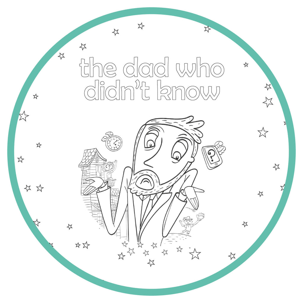 Printable Coloring Pages - The Dad Who Didn't Know