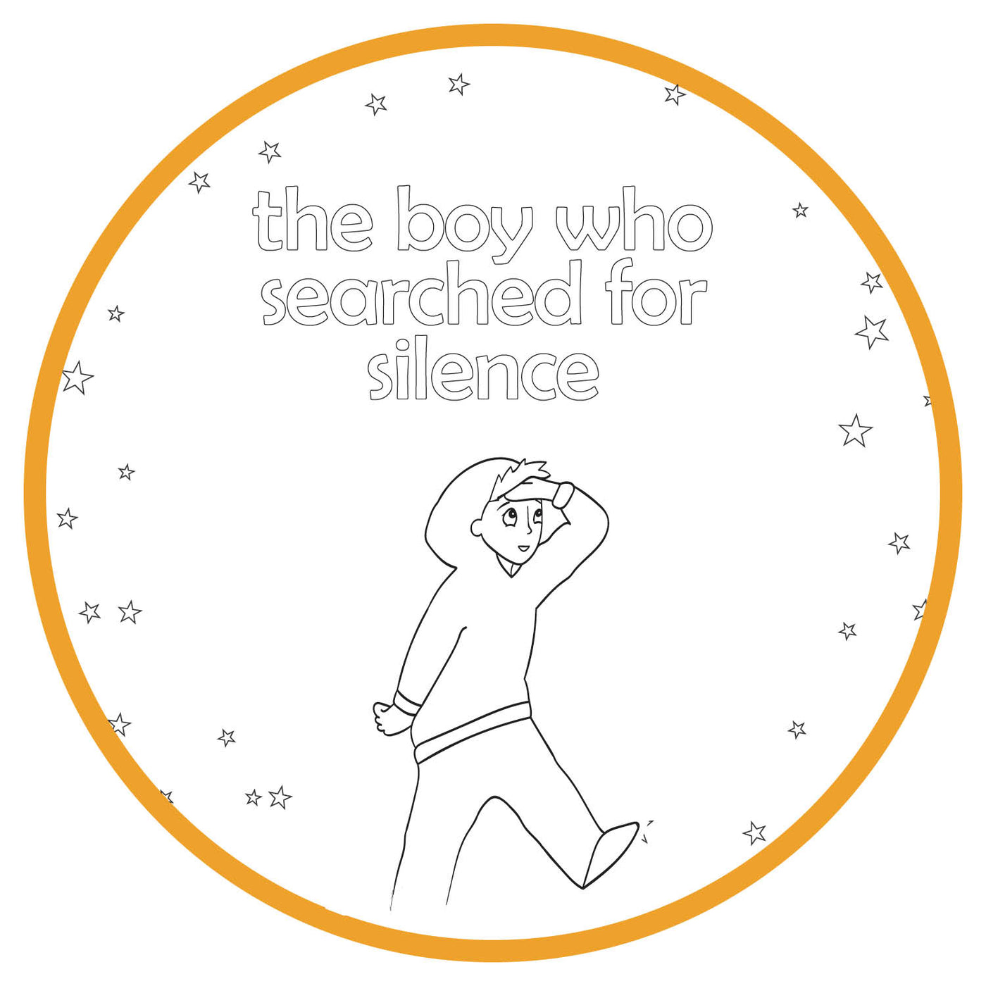 Printable Coloring Pages- The Boy Who Searched for Silence